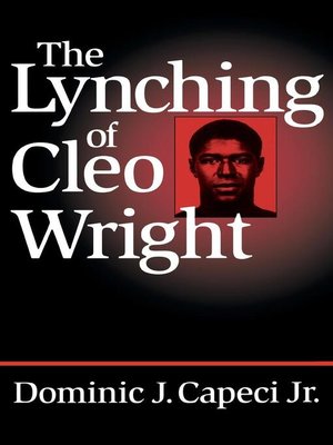 cover image of The Lynching of Cleo Wright